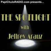 Podcast The Spotlight with Jeffrey Arauz