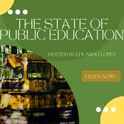 Podcast The State of Public Education