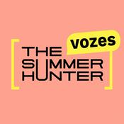Podcast The Summer Hunter Vozes