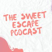 Podcast The Sweet Escape Podcast