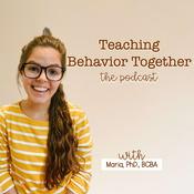 Podcast The Teaching Behavior Together Podcast