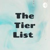 Podcast The Tier List