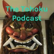 Podcast The Tohoku Podcast