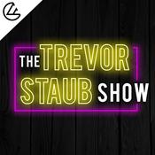 Podcast The Trevor Staub Show