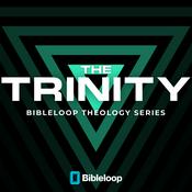 Podcast The Trinity Bibleloop in 18 Days