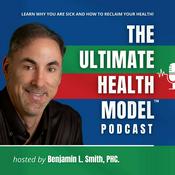 Podcast The Ultimate Health Model Podcast