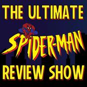 Podcast The Ultimate Spider-Man Review Show