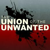 Podcast The Union of the Unwanted