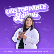 Podcast The Unstoppable Latina Show