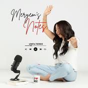 Podcast Meryem's Notes - UNFILTERED!
