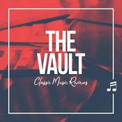 Podcast The Vault: Classic Music Reviews Podcast