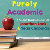 Podcast Purely Academic with Jonathan Lack & Sean Chapman