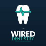 Podcast The Wired Dentistry