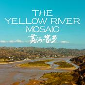 Podcast The Yellow River Mosaic