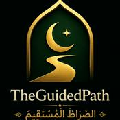 TheGuidedPath - الصِّرَاطَ الْمُسْتَقِيمَ