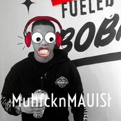 Podcast TheMuhfcknMAUIShow