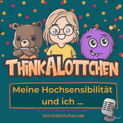 Podcast ThinkALottchen