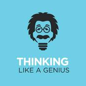 Podcast Thinking Like A Genius Podcast