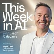 Podcast This Week in AI