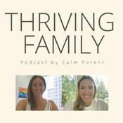 Podcast Thriving Family Podcast