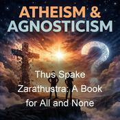 Podcast Thus Spake Zarathustra: A Book for All and None