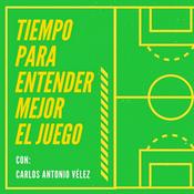 Podcast Tiempo para Entender Mejor el Juego