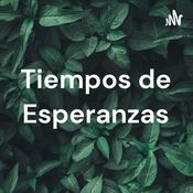 Podcast Tiempos de Esperanzas