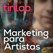 Podcast Tirilab: Marketing para Artistas