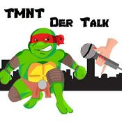 Podcast TMNT Der Talk