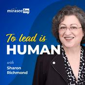 Podcast To Lead Is Human