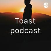 Podcast Toast podcast