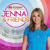 Podcast TODAY with Jenna & Friends