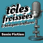 Podcast Tôles froissées et bénignes éraflures