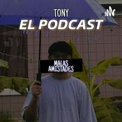 Podcast Tony El Podcast