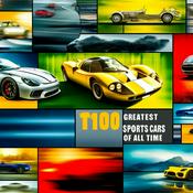 Podcast Top 100 Greatest Sports Cars of All Time