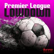 Podcast Premier League Lowdown