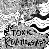 Podcast Ｔｏｘｉｃ Ｒｅｌａｔｉｏｎｓｈｉｐｓ