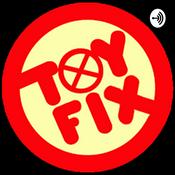 Podcast Toy Fix Podcast