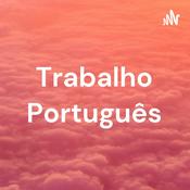 Podcast Trabalho Português