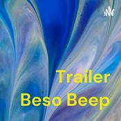 Podcast Trailer Beso Beep