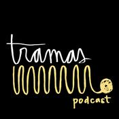 Podcast Tramas