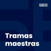 Podcast Tramas maestras