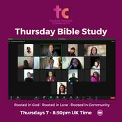 Podcast Transforming Community - Thursday Bible Study