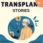 Podcast TRANSPLANT JOURNEYS