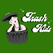 Podcast Trash Kids