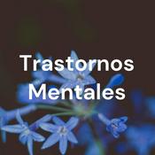 Podcast Trastornos Mentales