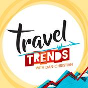 Podcast Travel Trends with Dan Christian