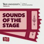 Podcast Troy University’s Sounds of the Stage