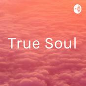 Podcast True Soul