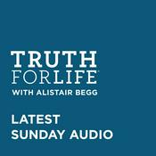 Podcast Truth For Life with Alistair Begg Sermons